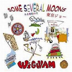 Wigwam : Some Several Moons